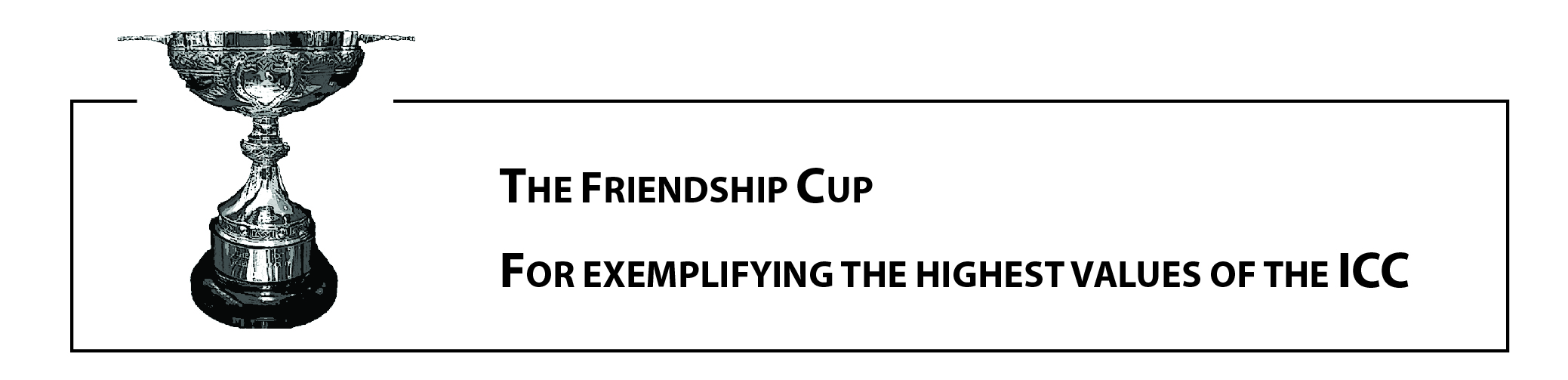 Friendship Cup